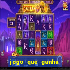 jogo que ganha dinheiro ao se cadastrar